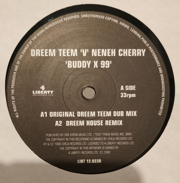 Buddy X 99 by Dreem Teem 'V' Neneh Cherry - 12", UK. 1999. Electronic/UK Garage, House Very Good Plus (VG+) Near Mint (NM or M-) - vinyl For Sale in Nottingham. - 3