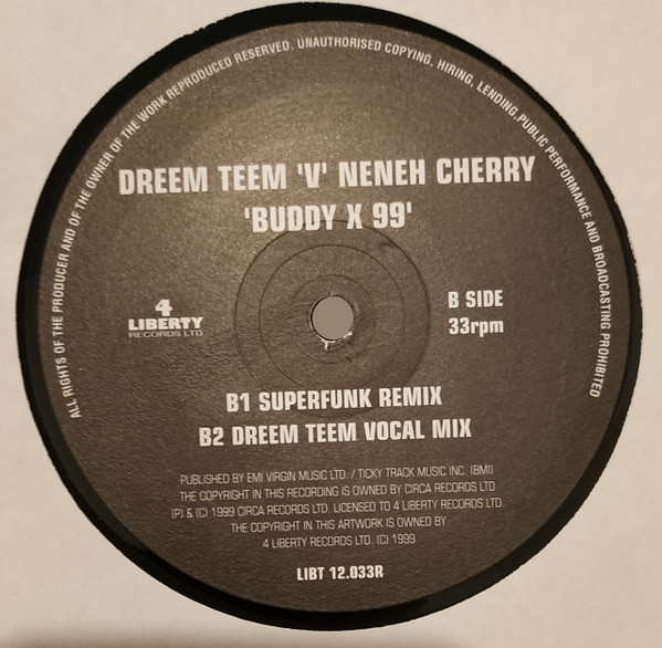 Buddy X 99 by Dreem Teem 'V' Neneh Cherry - 12", UK. 1999. Electronic/UK Garage, House Very Good Plus (VG+) Near Mint (NM or M-) - vinyl For Sale in Nottingham. - 4