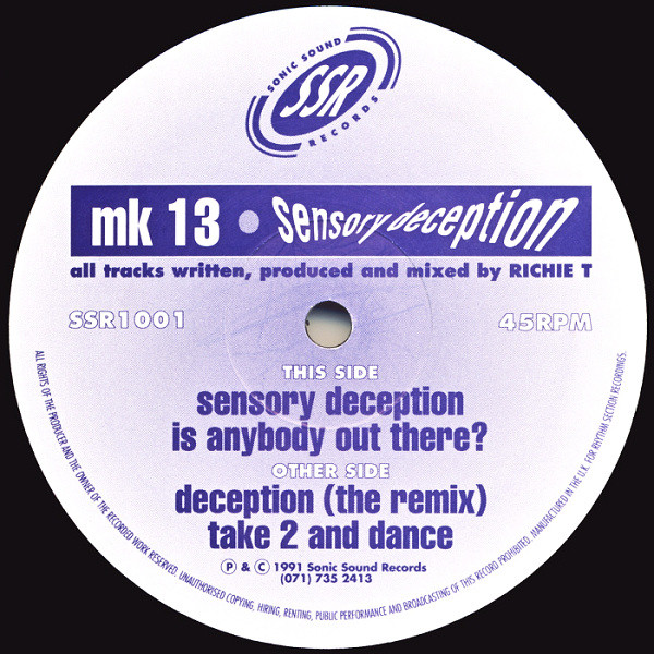 Sensory Deception by MK 13 - 12", UK. 1991. Electronic/Breakbeat, House, Hardcore, Techno, Bleep Very Good Plus (VG+) Very Good (VG) - vinyl For Sale in Nottingham. - 3