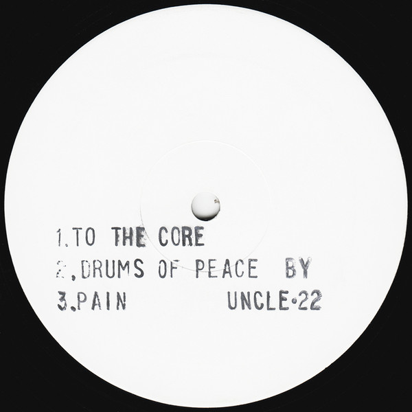 To The Core by Uncle22* - 12", W/Lbl, Sta, UK. 1991. Electronic/Breakbeat, Hardcore, Techno Very Good Plus (VG+) Generic vinyl Nottingham.
