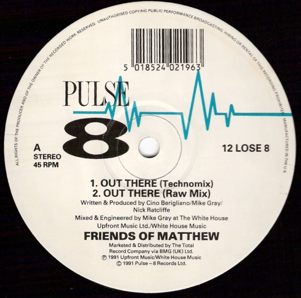 Out There by Friends Of Matthew - 12", UK. 1991. Electronic/Breakbeat, Techno Very Good Plus (VG+) Very Good Plus (VG+) vinyl Nottingham.