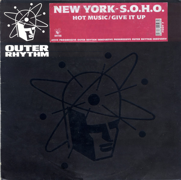 Hot Music / Give It Up by New York - S.O.H.O.* - 12", UK. 1990. Electronic, Jazz/House, Acid Jazz Very Good (VG) Very Good (VG) - vinyl For Sale in Nottingham. - 1