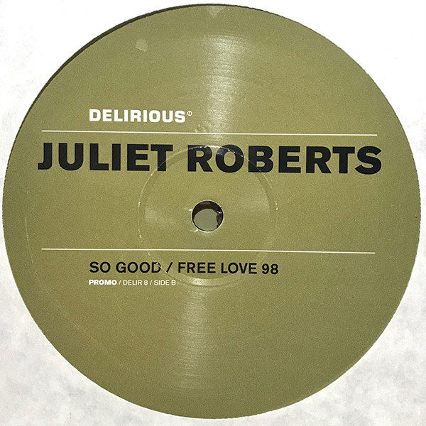 So Good / Free Love 98 by Juliet Roberts - 12", Promo, UK. 1997. Electronic/House, Speed Garage Very Good (VG) Very Good (VG) - vinyl For Sale in Nottingham. - 3