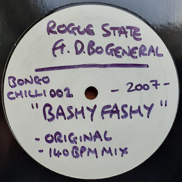 Bashy Fashy by Rogue State Ft D.BO General - 12", Promo, W/Lbl, UK. 2007. Electronic, Reggae/Dubstep, Drum n Bass Very Good Plus (VG+) Very Good Plus (VG+) - vinyl For Sale in Nottingham. - 2