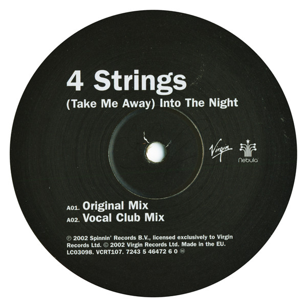 (Take Me Away) Into The Night by 4 Strings - 12", Single, UK. 2002. Electronic/Trance Very Good Plus (VG+) Very Good Plus (VG+) - vinyl For Sale in Nottingham. - 3