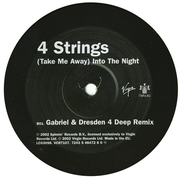 (Take Me Away) Into The Night by 4 Strings - 12", Single, UK. 2002. Electronic/Trance Very Good Plus (VG+) Very Good Plus (VG+) - vinyl For Sale in Nottingham. - 4