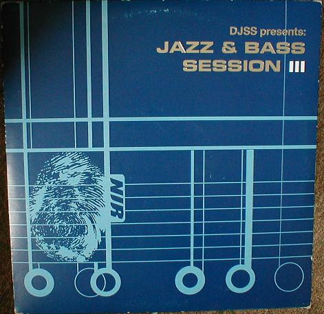 Jazz & Bass Session III by DJ SS - 5x12", Comp, UK. 2000. Electronic/Drum n Bass Mint (M) Very Good Plus (VG+) - vinyl For Sale in Nottingham. - 1