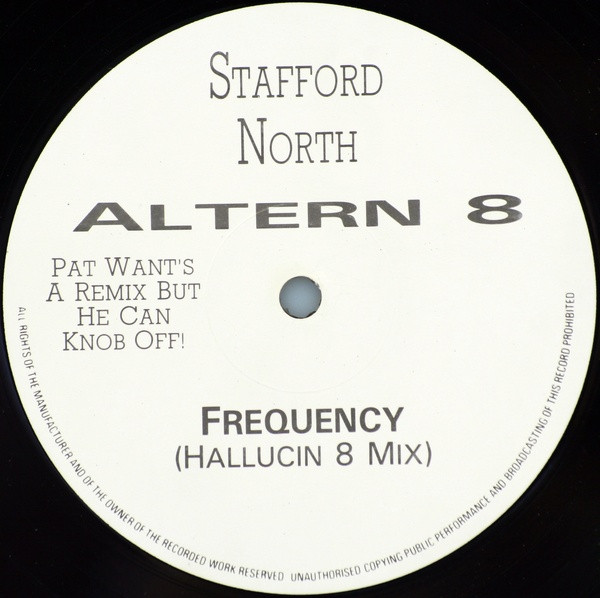 Frequency by Altern 8 - 12", Ltd, UK. 1991. Electronic/Breakbeat, Hardcore, Techno Very Good Plus (VG+) Generic vinyl Nottingham.