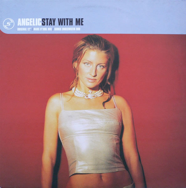 Stay With Me by Angelic - 12", Europe. 2001. Electronic/Trance, Progressive Trance Near Mint (NM or M-) Very Good Plus (VG+) vinyl Nottingham.