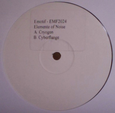 Cryogen / Cyberflange by Elementz Of Noize - 12", W/Lbl, UK. 1998. Electronic/Drum n Bass Very Good Plus (VG+) Generic vinyl Nottingham.
