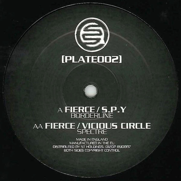 Borderline / Spectre by Fierce / S.P.Y* / Fierce / Vicious Circle - 12", UK. 2012. Electronic/Drum n Bass Very Good Plus (VG+) Very Good (VG) vinyl Nottingham.