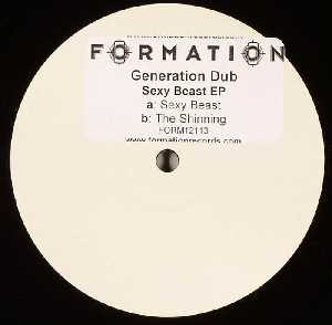 Sexy Beast EP by Generation Dub - 2x12", EP, W/Lbl, Sti, UK. 2005. Electronic/Drum n Bass Very Good (VG) Generic vinyl Nottingham.
