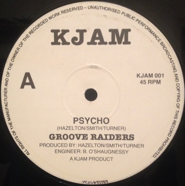 Psycho by Groove Raiders - 12", UK. 1991. Electronic/Breakbeat, Techno Very Good Plus (VG+) Generic vinyl Nottingham.