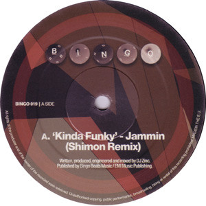 Kinda Funky (Shimon Remix) / Go DJ (DJ Zinc Remix) by Jammin* - 12", UK. 2004. Electronic/Drum n Bass Good Plus (G+) Good Plus (G+) vinyl Nottingham.