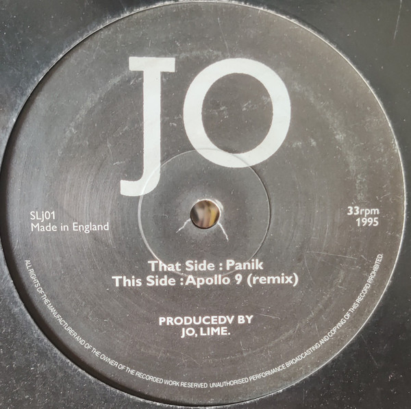 Panik / Apollo 9 (Remix) by Jo - 12", UK. 1995. Electronic/Drum n Bass Very Good Plus (VG+) Generic vinyl Nottingham.