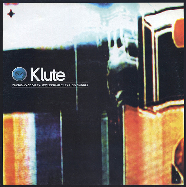 Curley Wurley / Splendor by Klute - 12", UK. 2001. Electronic/Drum n Bass Near Mint (NM or M-) Very Good (VG) vinyl Nottingham.