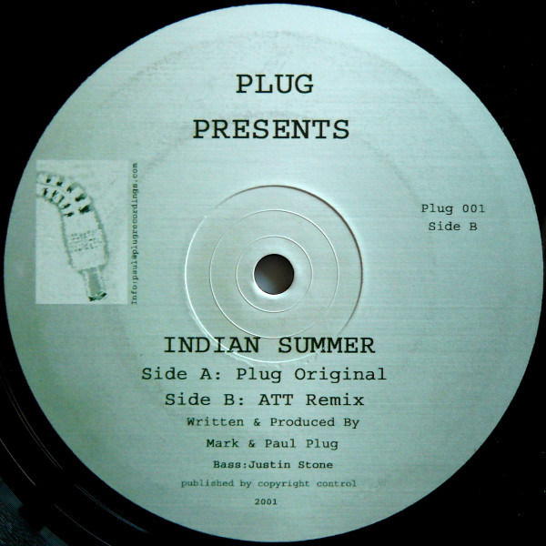 Indian Summer by Plug (2) - 12", UK. 2001. Electronic/Progressive House Very Good Plus (VG+) Generic vinyl Nottingham.
