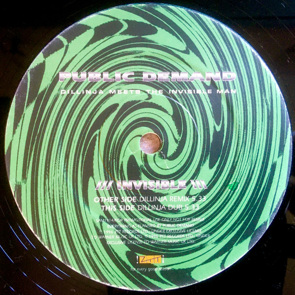 Invisible (Dillinja Meets The Invisible Man) by Public Demand - 12", Promo, UK. 1996. Electronic/Drum n Bass Very Good Plus (VG+) Very Good Plus (VG+) - vinyl For Sale in Nottingham. - 3
