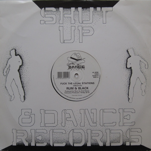 Fuck The Legal Stations / I'm Not In Love by Rum & Black - 12", UK. 1990. Electronic/Breakbeat, Hardcore, Techno Very Good (VG) Very Good Plus (VG+) - vinyl For Sale in Nottingham. - 3