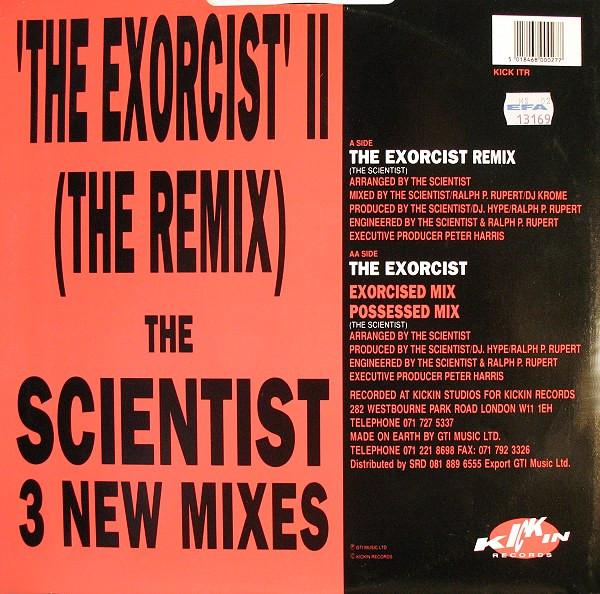 The Exorcist II (The Remix) by The Scientist - 12", UK. 1990. Electronic/Breakbeat, Techno Very Good Plus (VG+) Very Good Plus (VG+) - vinyl For Sale in Nottingham. - 2