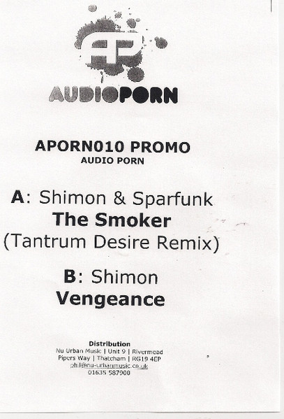 The Smoker (Tantrum Desire Remix) / Vengeance by Shimon & Sparfunk - 12", Promo, W/Lbl, UK. 2010. Electronic/Drum n Bass Very Good Plus (VG+) Generic vinyl Nottingham.