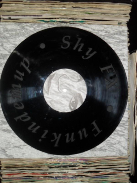 Funkindemup by Shy FX - 12", S/Sided, Etch, UK. 1995. Electronic/Drum n Bass Very Good Plus (VG+) Very Good Plus (VG+) - vinyl For Sale in Nottingham. - 5
