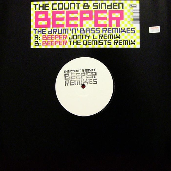 Beeper (The Drum 'N' Bass Remixes) by The Count & Sinden* - 12", Promo, W/Lbl, UK. 2008. Electronic/Drum n Bass Near Mint (NM or M-) Near Mint (NM or M-) vinyl Nottingham.