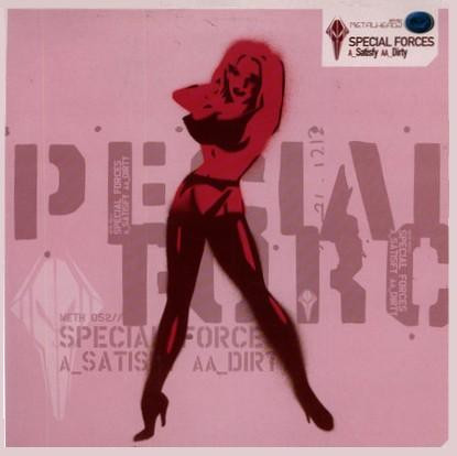 Satisfy / Dirty by Special Forces - 12", UK. 2003. Electronic/Drum n Bass Near Mint (NM or M-) Near Mint (NM or M-) vinyl Nottingham.