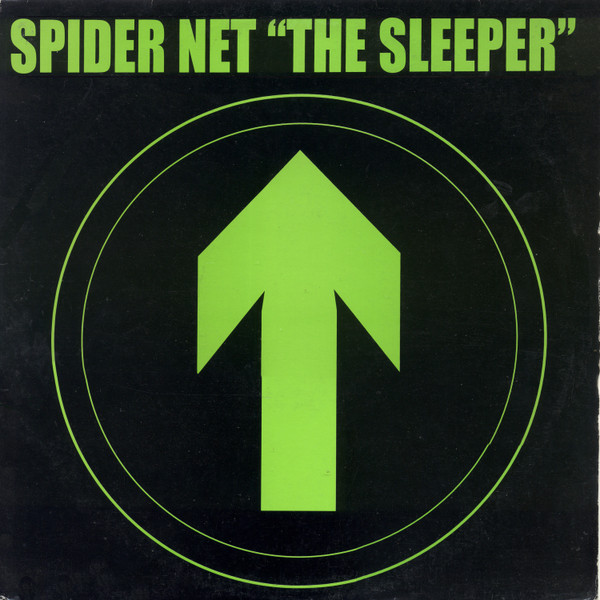 The Sleeper by Spider Net - 12", UK. 1996. Electronic/Drum n Bass Very Good (VG) Very Good (VG) vinyl Nottingham.