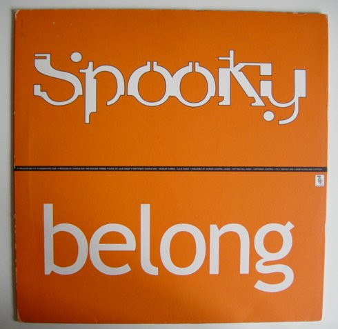 Belong by Spooky - 12", Single, UK. 2002. Electronic/Progressive House Near Mint (NM or M-) Near Mint (NM or M-) vinyl Nottingham.