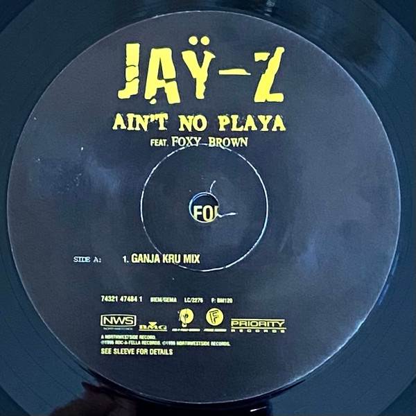 Ain't No Playa by Jay-Z Feat. Foxy Brown - 12", UK. 1997. Electronic, Hip Hop/Drum n Bass, Jungle Very Good Plus (VG+) Very Good Plus (VG+) - vinyl For Sale in Nottingham. - 3