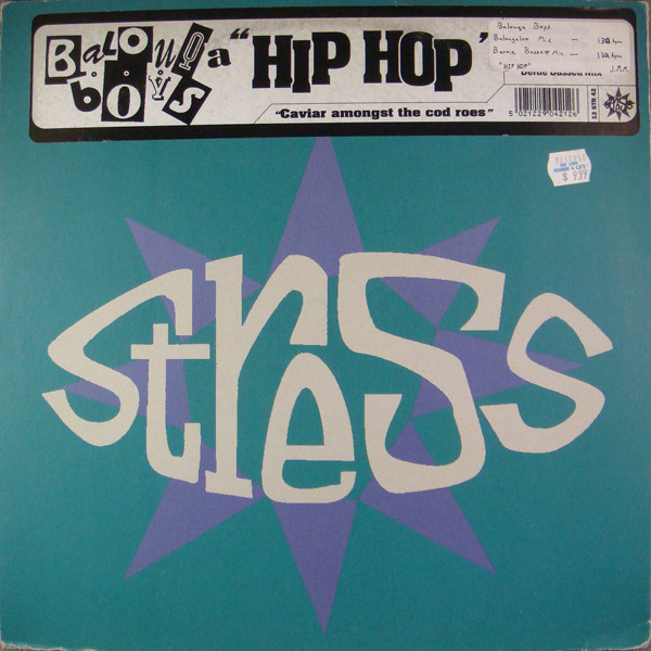 Hip Hop by Balouga Boys - 12", Single, UK. 1994. Electronic/Progressive House, House Very Good Plus (VG+) Very Good Plus (VG+) - vinyl For Sale in Nottingham. - 5