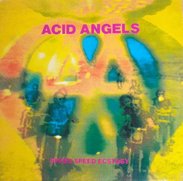 Speed Speed Ecstasy by Acid Angels - 12", UK. 1988. Electronic/EBM, Acid, Industrial Very Good Plus (VG+) Very Good Plus (VG+) vinyl Nottingham.