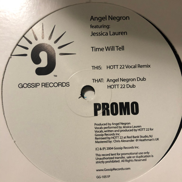 Time Will Tell by Angel Negron - 12", Promo, US. 2004. Electronic/House Very Good Plus (VG+) Generic vinyl Nottingham.