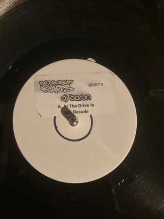 At The Drive In / Decade by Baron - 12", Promo, W/Lbl, UK. 2006. Electronic/Drum n Bass Very Good Plus (VG+) Generic vinyl Nottingham.