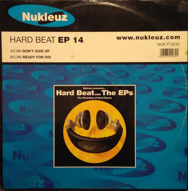 Hard Beat EP 14 by BK - 12", EP, UK. 2000. Electronic/Hard House Near Mint (NM or M-) Very Good Plus (VG+) vinyl Nottingham.