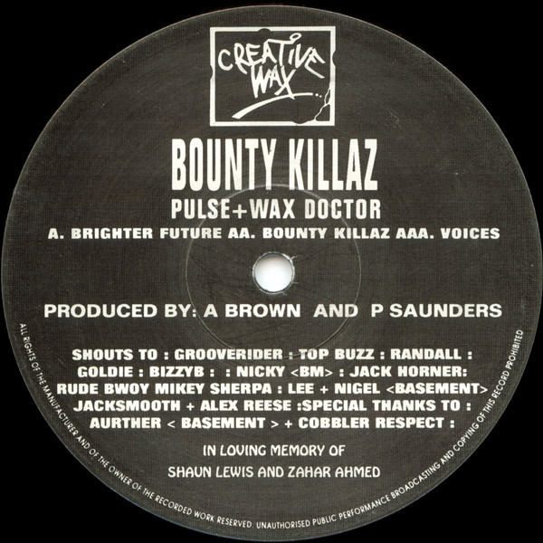 Part One - Brighter Future / Bounty Killaz / Voices by Bounty Killaz - 12", UK. 1993. Electronic/Breakbeat, Hardcore, Jungle Very Good Plus (VG+) Generic vinyl Nottingham.