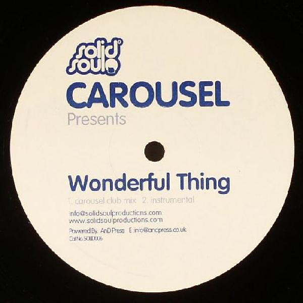 Wonderful Thing by Carousel - 12", UK. 2004. Electronic/House, Garage House Very Good Plus (VG+) Generic - vinyl For Sale in Nottingham. - 2