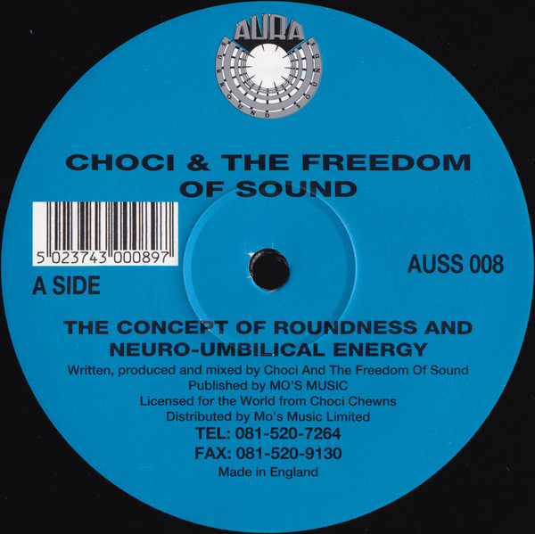 The Concept Of Roundness And Neuro-Umbilical Energy by Choci & The Freedom Of Sound* - 12", UK. 1994. Electronic/Trance, Acid Mint (M) Very Good (VG) vinyl Nottingham.