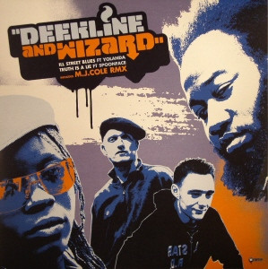 Ill Street Blues by Deekline And Wizard* - 12", UK. 2004. Electronic/Breakbeat, UK Garage Very Good Plus (VG+) Very Good Plus (VG+) vinyl Nottingham.
