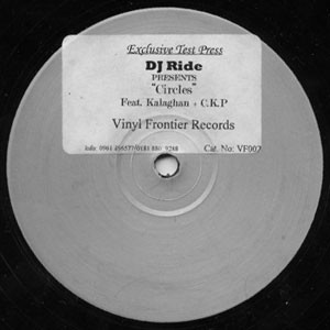 Circles by DJ Ride Feat. Kalaghan* + C.K.P* - 12", S/Sided, TP, UK. 1999. Electronic/UK Garage Good Plus (G+) Very Good Plus (VG+) vinyl Nottingham.