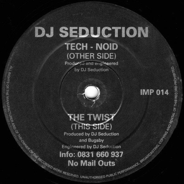 Tech-noid / The Twist by DJ Seduction - 12", UK. 1993. Electronic/Breakbeat, Hardcore Very Good (VG) Generic vinyl Nottingham.