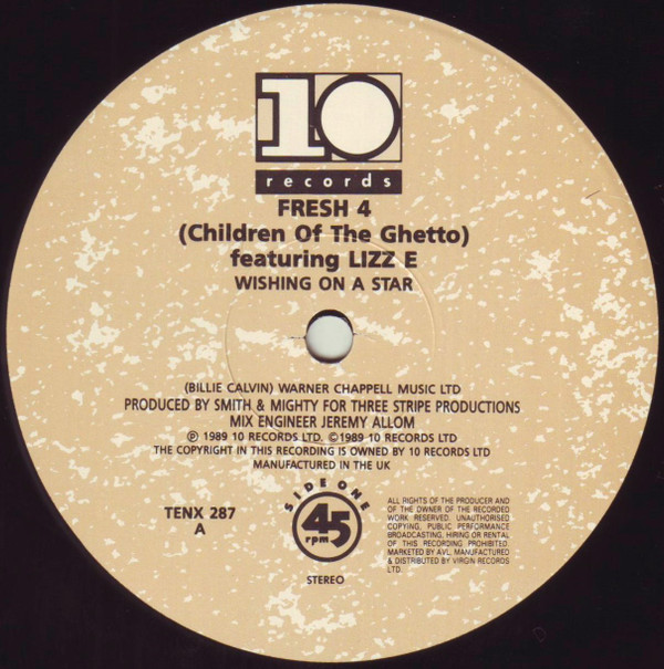 Wishing On A Star by Fresh 4 (Children Of The Ghetto)* Featuring Lizz.E* - 12", Single, UK. 1989. Electronic, Hip Hop/Breakbeat, Acid Jazz, Downtempo Near Mint (NM or M-) Very Good (VG) - vinyl For Sale in Nottingham. - 5