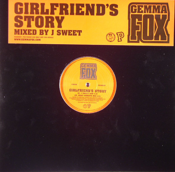 Girlfriend's Story by Gemma Fox - 12", Promo, UK. 2004. Electronic/UK Garage, Grime Very Good Plus (VG+) Very Good (VG) vinyl Nottingham.