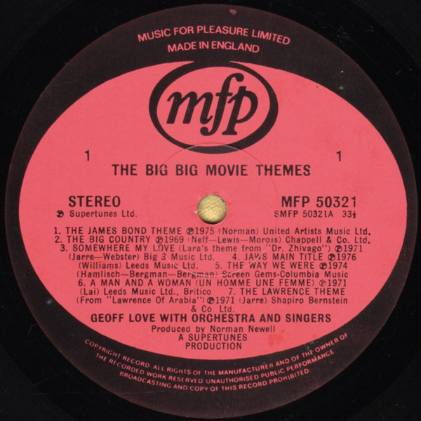 The Big Big Movie Themes by Geoff Love, His Orchestra & Singers - LP, Comp, UK. 1977. Stage & Screen/Theme Very Good (VG) Very Good (VG) - vinyl For Sale in Nottingham. - 5