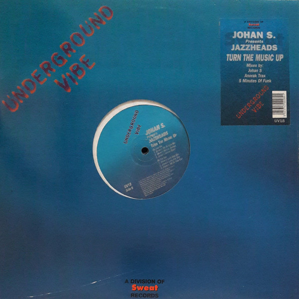 Turn The Music Up by Johan S. Presents Jazzheads - 2x12", UK. 1996. Electronic/House Mint (M) Mint (M) vinyl Nottingham.