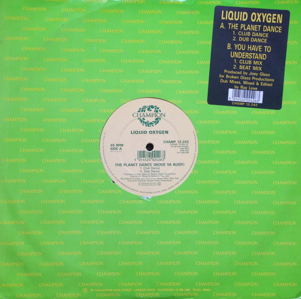 The Planet Dance (Move Ya Body) by Liquid Oxygen - 12", UK. 1990. Electronic/House, Electro, Breakbeat Very Good Plus (VG+) Very Good Plus (VG+) vinyl Nottingham.