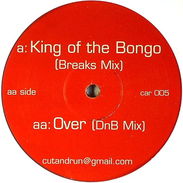 King Of The Bongo (Breaks Mix) / Over (DnB Mix)