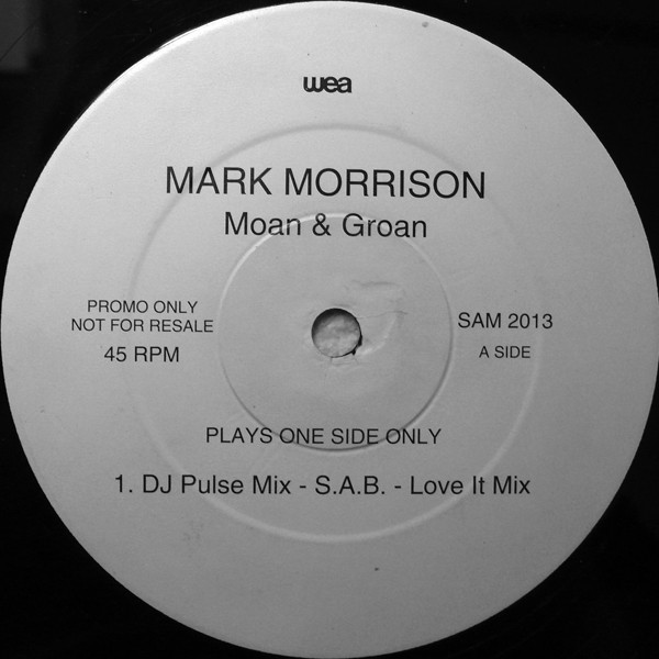 Moan & Groan by Mark Morrison - 12", S/Sided, Promo, UK. 1997. Electronic, Hip Hop/RnB/Swing, Drum n Bass Very Good Plus (VG+) Near Mint (NM or M-) vinyl Nottingham.
