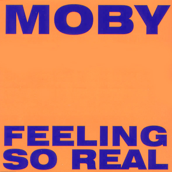 Feeling So Real by Moby - 12", Single, UK. 1994. Electronic/Jungle, Happy Hardcore, Hard House Very Good Plus (VG+) Very Good Plus (VG+) vinyl Nottingham.